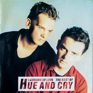 Labours of love : the best of Hue & Cry